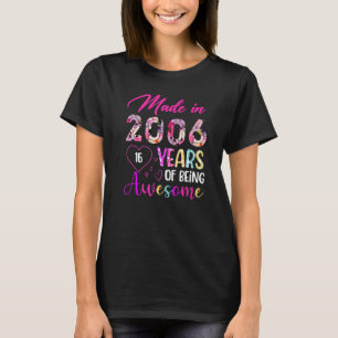 16 Jahre Phantastisch im Jahr 2006 Geburtstag VI T-Shirt