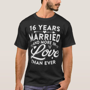 16 Jahre Verheiratet 16. Hochzeitstag T-Shirt