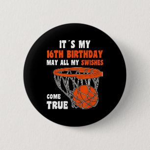 16-jähriges Glück 16. Geburtstag Basketball 16. Bi Button