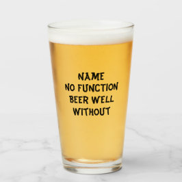 16 oz (Unze) Pint Bierglas - "Keine Funktion" Glas