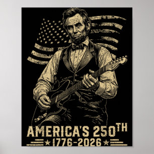 16. Präsident spielt Gitarre 4. Juli 250. Poster