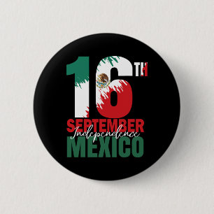 16. September Mexikanischer Unabhängigkeitstag Shi Button