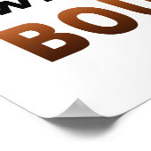 16" X 16" POSTER - Nicht jeder Whiskey ist BOURBON (Ecke)