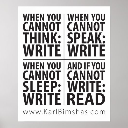 16" x 20" Wann schreiben Sie Poster (Vorne)