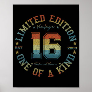 16 Year Old Gifts Vintage 2009 Limited Edition 16t Poster