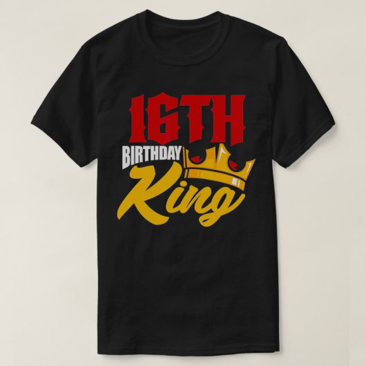 16th Birthday King Siteen 16 Years Old Crown T-Shirt (Design vorne)