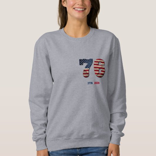 1776-2026 USA 250th Anniversary Patriotic Design Sweatshirt (Vorderseite)