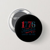 1776 Amerika florale patriotische Button (Vorne & Hinten)
