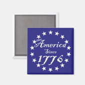 1776 Amerika seit 1776 Magnet (Vorderseite/Rückseite)