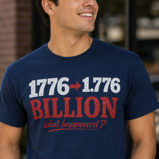 1776 bis 1,776 Milliarden T-Shirt