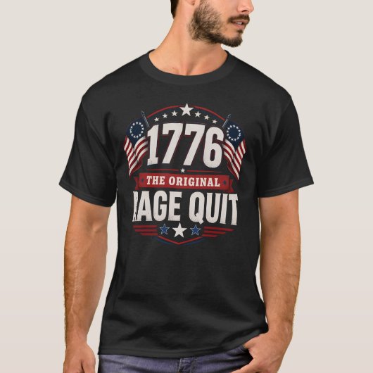 1776 Der Originale Rage Quit Lustiges 4. Juli T-Shirt (Vorderseite)
