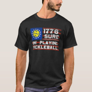 1776 Ich spiele Pickleball Funny 4. Juli USA T-Shirt