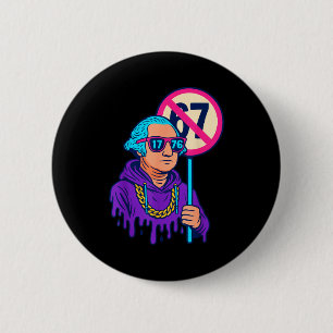 1776 Über 67 Lustiges Meme George Washington Drip Button