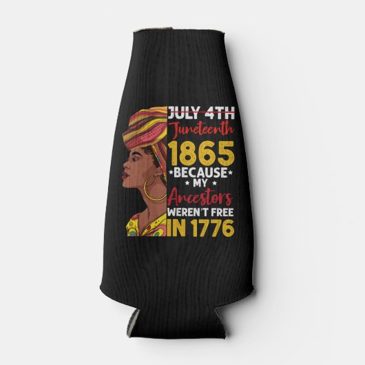 1776 war mein Vorfahren nicht frei Flaschenkühler (Vorderseite)