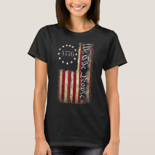 1776 Wir Die patriotische amerikanische Volksverfa T-Shirt