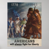 1778, 1943 Amerikaner werden immer für Freiheit kä Poster (Vorne)