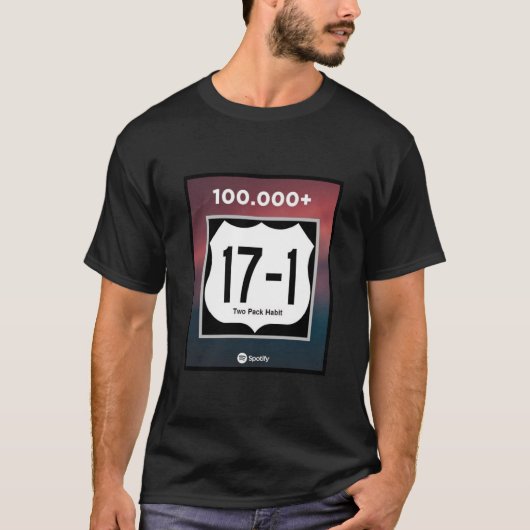 17-1 100.000 Streams auf Spotify-T - Shirt (Vorderseite)