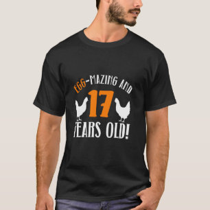 17. Geburtstag 17 Jahre alte Hühnerzüchterin Huhn  T-Shirt