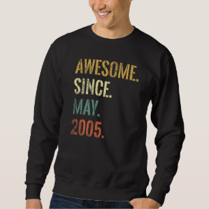 17. Geburtstag 17 Jahre Phantastisch seit Mai 2005 Sweatshirt