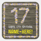 17. Geburtstag: Blumennummer, Imitate Holzbild, Na Quadratischer Aufkleber (Vorderseite)