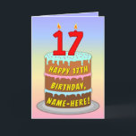 17. Geburtstag — Fun Cake & Candles, w/Individuell Karte<br><div class="desc">Dieses fröhliche und farbenprächtige Geburtstagskarten-Design zeigt eine Cartoon-Darstellung eines dreistufigen Geburtstagskuchens mit nummerförmigen Kerzen oben, die das Alter "17" zeigen, zusammen mit der Meldung "GLÜCKLICHER 17. BIRTHTAG" und einem benutzerdefinierten Empfängernamen. Der Hintergrund der Vorderseite weist ein farbenfroh pastellfarbenes Regenbogenspektrum mit inspiriertem Farbverlauf auf. Im Inneren befindet sich eine personalisierte Geburtstagsgrüßbotschaft,...</div>
