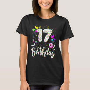 17. Geburtstag Mädchen Tee 17 Jahre alt Bday Donut