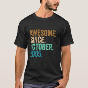 17. Geburtstag Phantastisch seit Oktober 2005 17 J T-Shirt