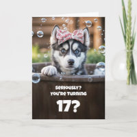 17. Geburtstag Süßer und lustiger Husky Wanne