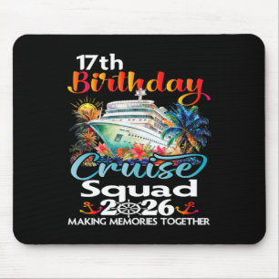 17. Geburtstags-Kreuzfahrt-Squad Freunde Familie U Mousepad
