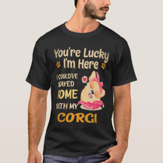 17 Ich hätte mit Corgi zu Hause bleiben können T-Shirt