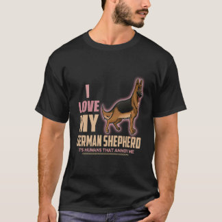17 Ich liebe meinen deutschen Schäferhund, es sind T-Shirt
