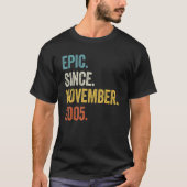 17 Jahre alt Epic Seit November 2005 17. Geburtsta T-Shirt (Vorderseite)
