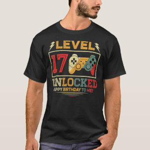 17 Jahre alt Stufe 17 Unverschlossen 17. Geburtsta T-Shirt