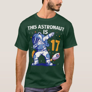 17 Jahre alter Astronautenraumplanet 17. Geburtsta T-Shirt