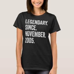17 Jahre alter Legendär seit November 2005 17. T-Shirt