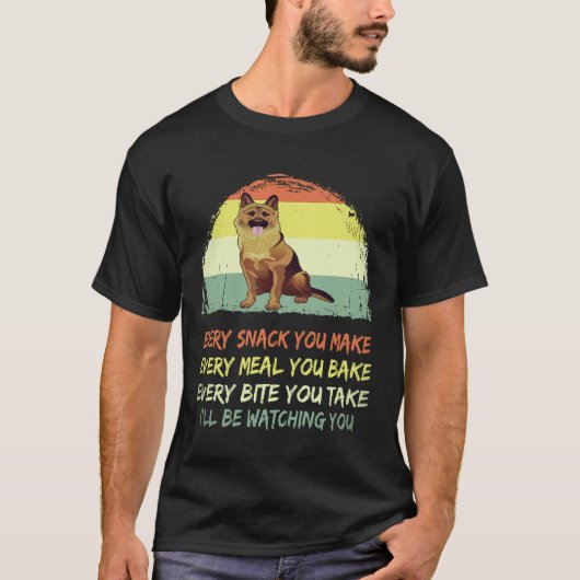 17 Jeder Snack, den du machst... Ich werde dich be T-Shirt (Vorderseite)
