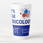 17 oz Späte Tasse-Let's Talk Toxicology Milchtasse (Vorderseite)