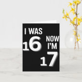 17 Years Old Birthday Shirt -i Was 16 Now I'm 17 F Karte (Gelbe Blume)