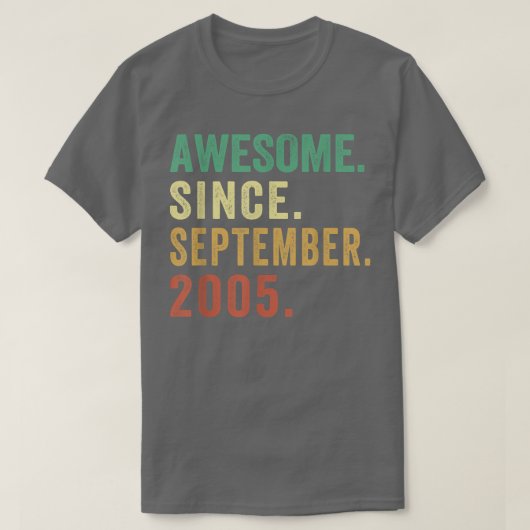 17 Years Old Gift Awesome Since September 2005 17t T-Shirt (Design vorne)