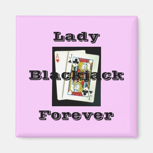 180px-Blackjack, Lady, Forever, Blackjack Magnet (Vorne)