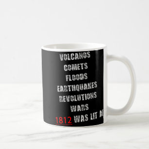 1812 Amerika Krieg New Madrid Erdbeben Komet Schla Kaffeetasse