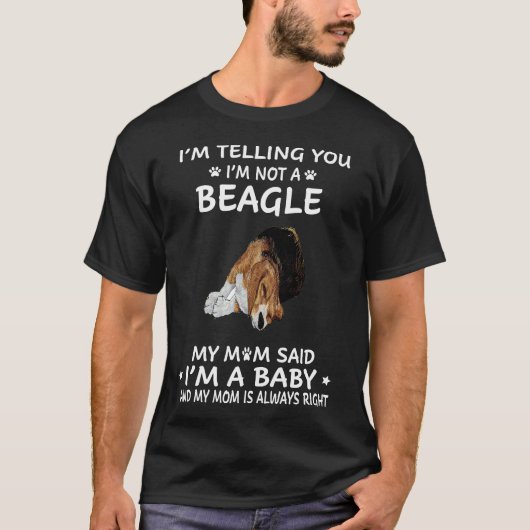 185 Ich sage dir, ich bin kein Beagle T-Shirt (Vorderseite)