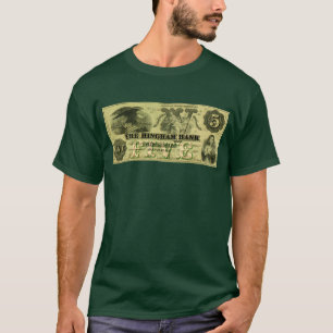 1860 Hingham Massachusetts Fünf-Dollar-Note T-Shirt