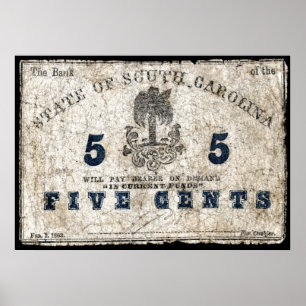 1863 South Carolina 5 Cent Note Poster