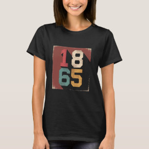 1865 Juneteenth Freiheitstag Vintage-Typografie De T-Shirt