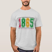1865 - Schwarze Geschichte T-Shirt (Vorderseite)