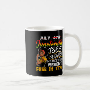 1865, weil meine Vorfahren nicht frei waren Kaffeetasse