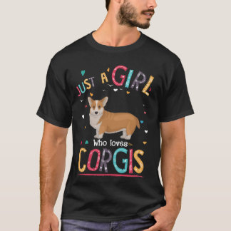 186 Nur ein Mädchen, das Corgi Liebe T-Shirt