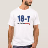 18-1 perfektes Ende T-Shirt (Vorderseite)