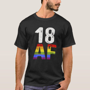 18 AF 18. Geburtstag 2003 LGBT Bday T-Shirt for Ma